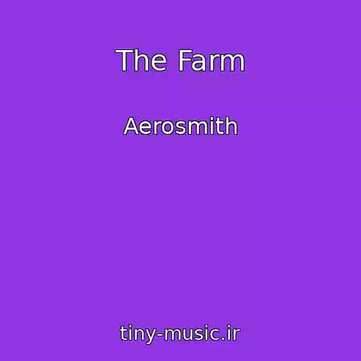 کاور آهنگ The Farm از Aerosmith