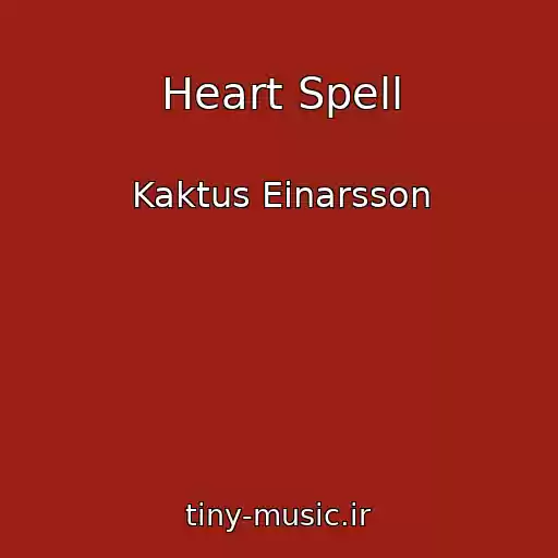 کاور آهنگ Heart Spell از Kaktus Einarsson