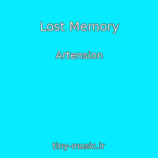کاور آهنگ Lost Memory از Artension