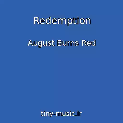 کاور آهنگ Redemption از August Burns Red