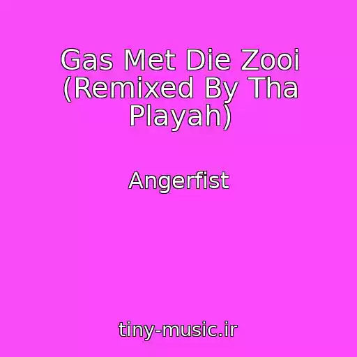 کاور آهنگ Gas Met Die Zooi (Remixed By Tha Playah) از Angerfist