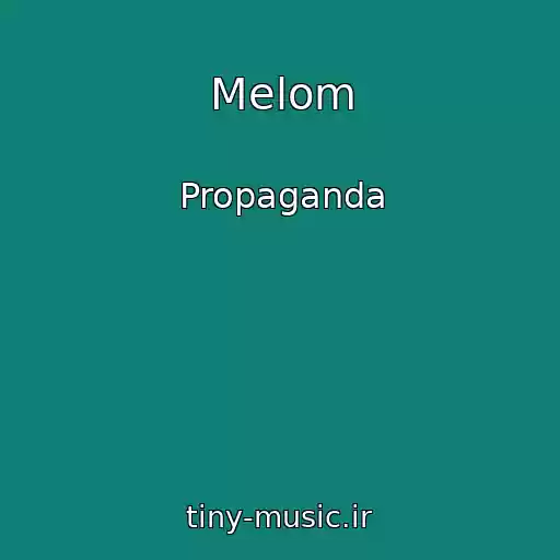 کاور آهنگ Melom از Propaganda