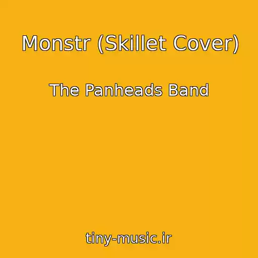 کاور آهنگ Monstr (Skillet Cover) از The Panheads Band