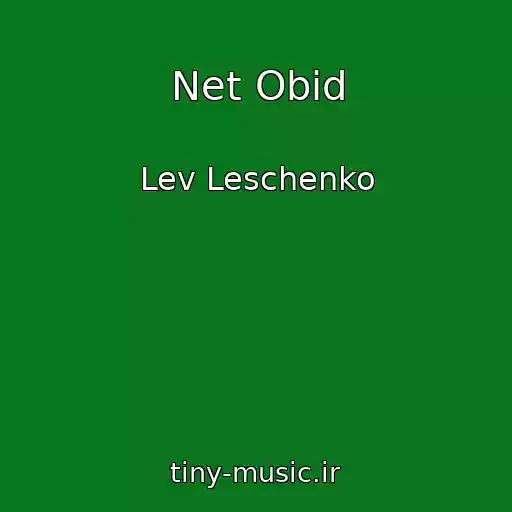 کاور آهنگ Net Obid از Lev Leschenko