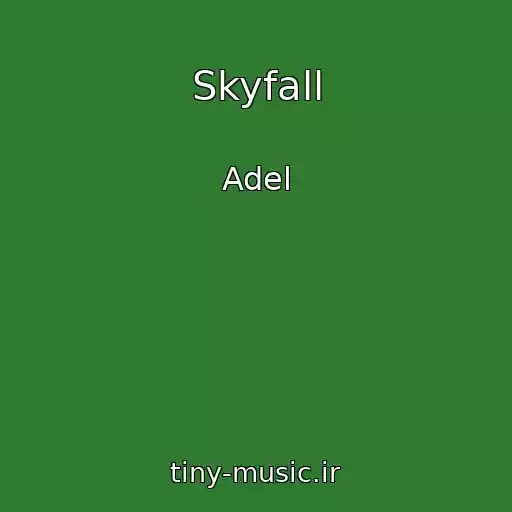 کاور آهنگ Skyfall از Adel
