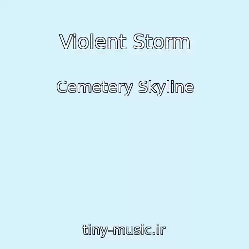 کاور آهنگ Violent Storm از Cemetery Skyline
