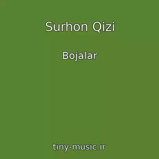 کاور آهنگ Surhon Qizi از Bojalar