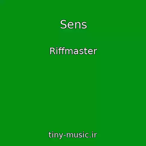 کاور آهنگ Sens از Riffmaster