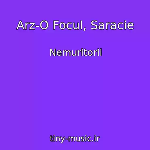 کاور آهنگ Arz-O Focul, Saracie از Nemuritorii