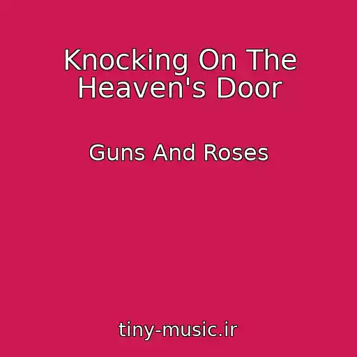 کاور آهنگ Knocking On The Heaven's Door از Guns And Roses