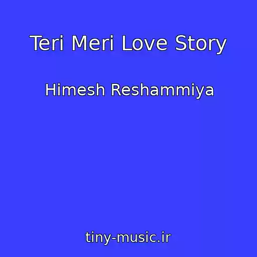 کاور آهنگ Teri Meri Love Story از Himesh Reshammiya