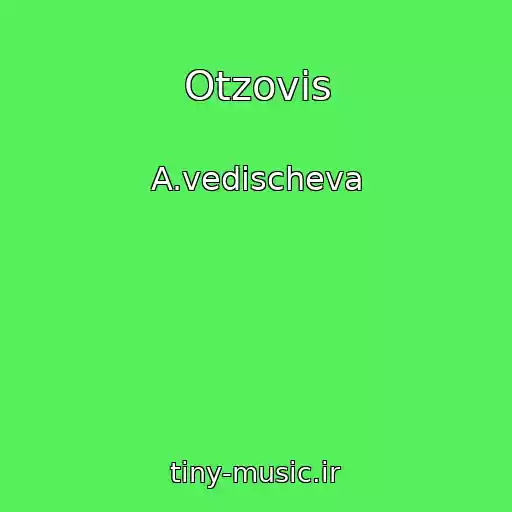 کاور آهنگ Otzovis از A.vedischeva
