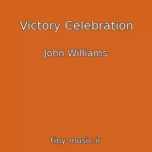 کاور آهنگ Victory Celebration از John Williams