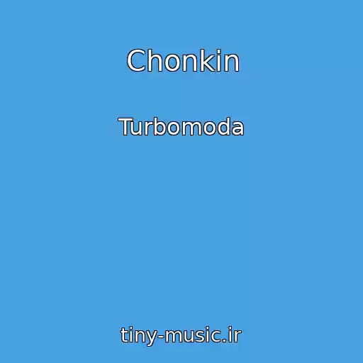 کاور آهنگ Chonkin از Turbomoda