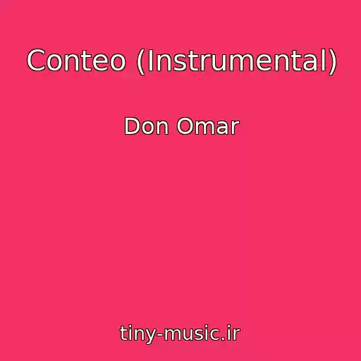 کاور آهنگ Conteo (Instrumental) از Don Omar