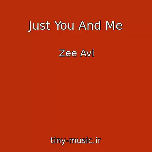 کاور آهنگ Just You And Me از Zee Avi
