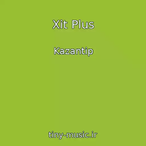 کاور آهنگ Xit Plus از Kazantip