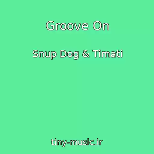 کاور آهنگ Groove On از Snup Dog & Timati