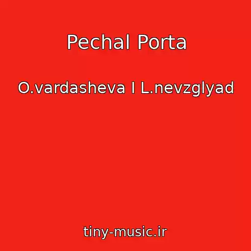 کاور آهنگ Pechal Porta از O.vardasheva I L.nevzglyad