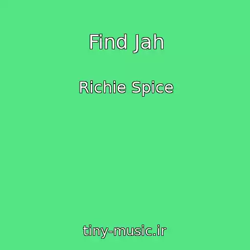 کاور آهنگ Find Jah از Richie Spice