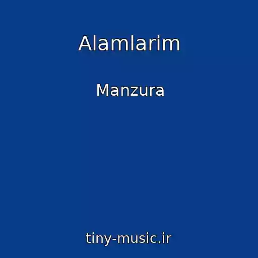 کاور آهنگ Alamlarim از Manzura