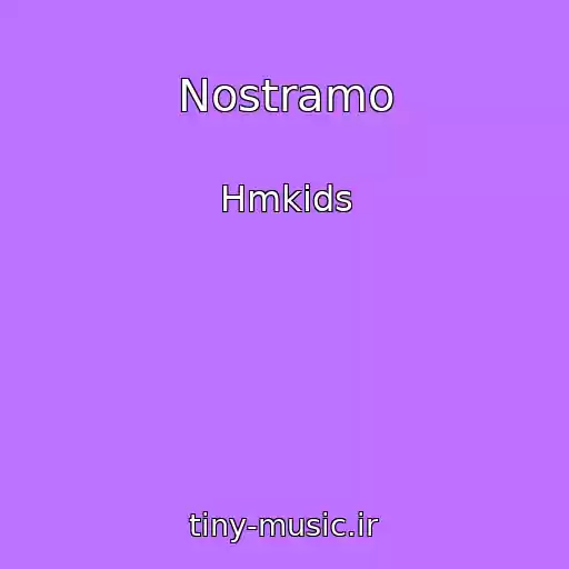 کاور آهنگ Nostramo از Hmkids