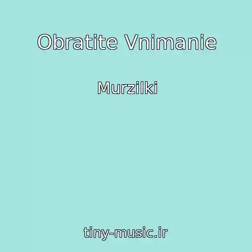 کاور آهنگ Obratite Vnimanie از Murzilki
