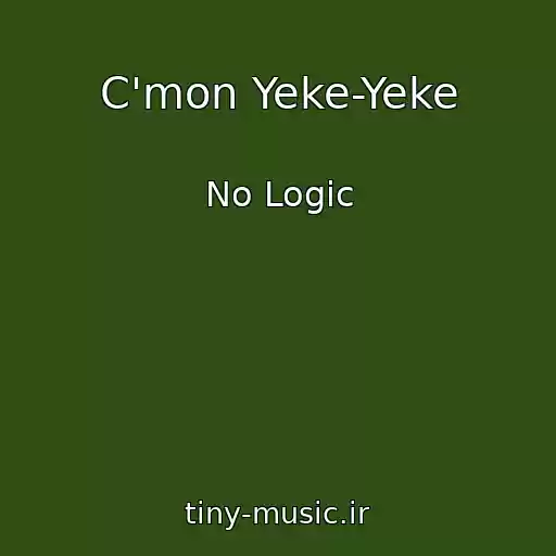 کاور آهنگ C'mon Yeke-Yeke از No Logic