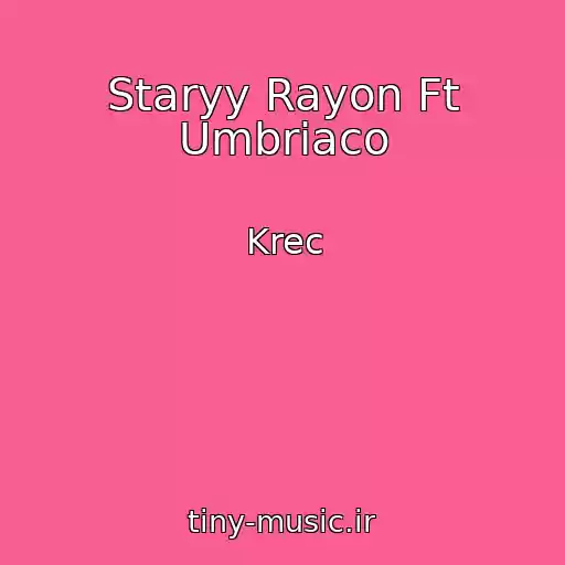 کاور آهنگ Staryy Rayon Ft Umbriaco از Krec