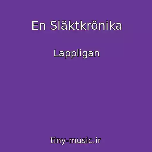 کاور آهنگ En Släktkrönika از Lappligan