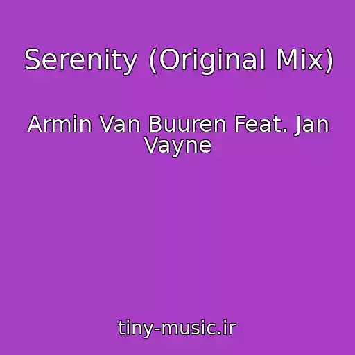 کاور آهنگ Serenity (Original Mix) از Armin Van Buuren Feat. Jan Vayne