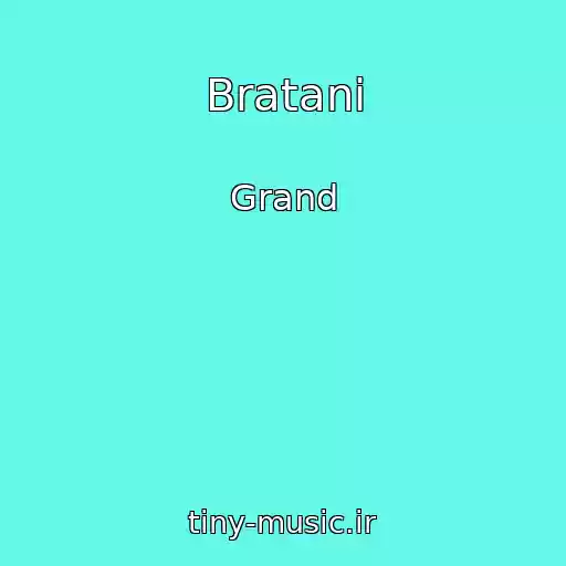 کاور آهنگ Bratani از Grand