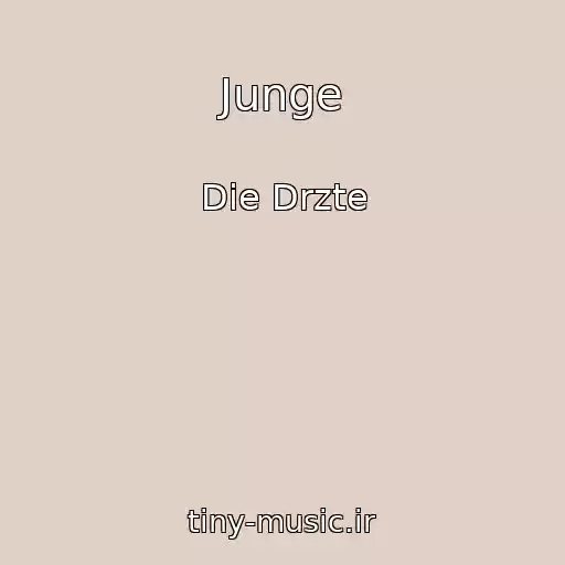 کاور آهنگ Junge از Die Drzte