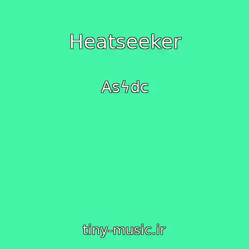 کاور آهنگ Heatseeker از Asϟdc