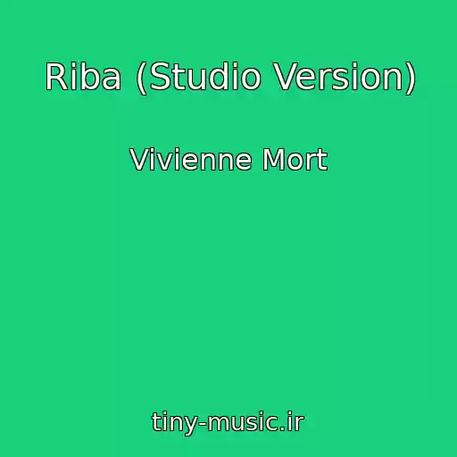 کاور آهنگ Riba (Studio Version) از Vivienne Mort