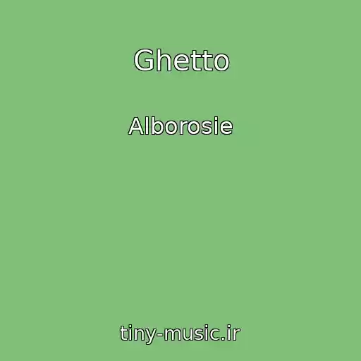 کاور آهنگ Ghetto از Alborosie