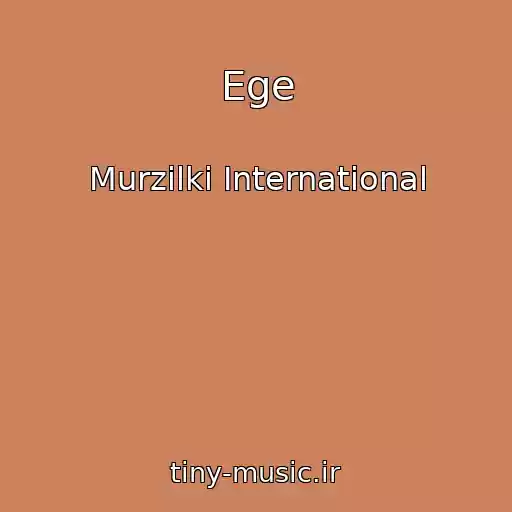 کاور آهنگ Ege از Murzilki International
