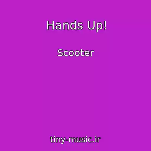 کاور آهنگ Hands Up! از Scooter