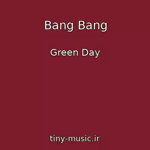 کاور آهنگ Bang Bang از Green Day
