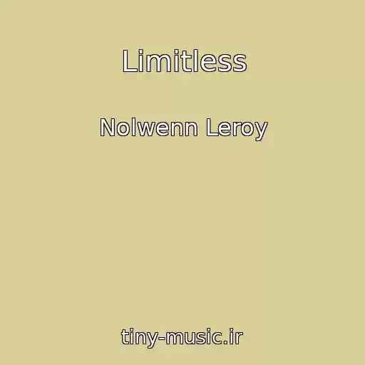 کاور آهنگ Limitless از Nolwenn Leroy