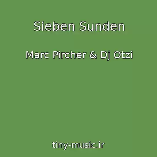 کاور آهنگ Sieben Sunden از Marc Pircher & Dj Otzi