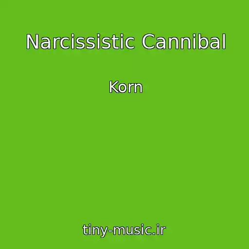 کاور آهنگ Narcissistic Cannibal از Korn