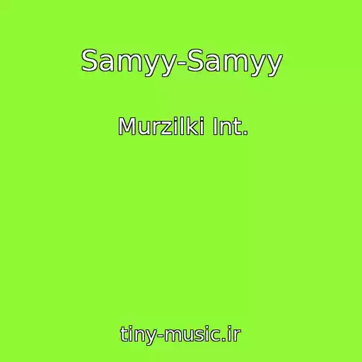 کاور آهنگ Samyy-Samyy از Murzilki Int.