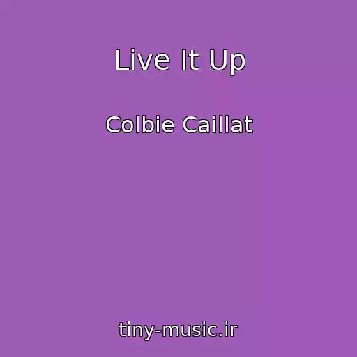 کاور آهنگ Live It Up از Colbie Caillat