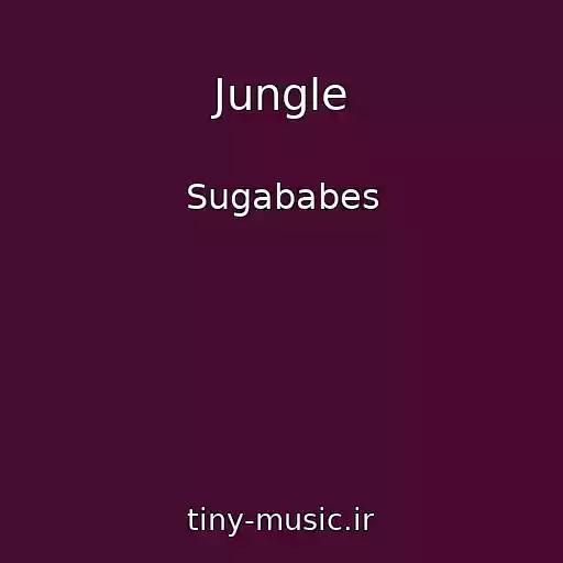 کاور آهنگ Jungle از Sugababes