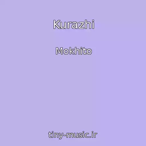 کاور آهنگ Kurazhi از Mokhito
