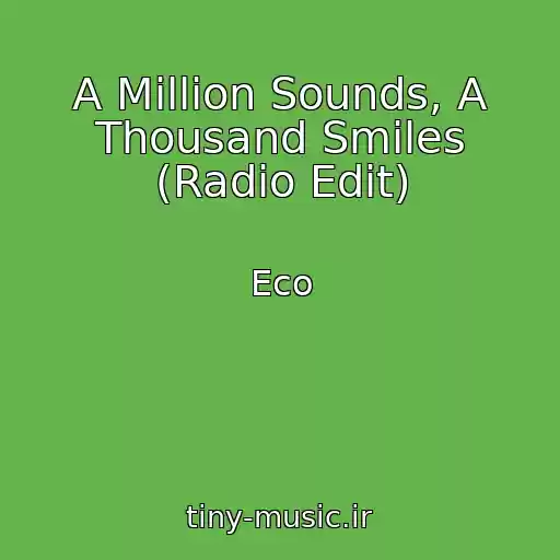 کاور آهنگ A Million Sounds, A Thousand Smiles (Radio Edit) از Eco