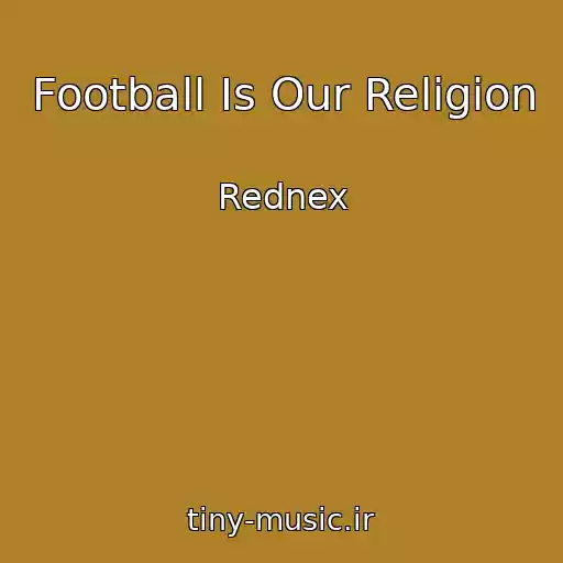 کاور آهنگ Football Is Our Religion از Rednex