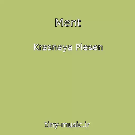کاور آهنگ Ment از Krasnaya Plesen