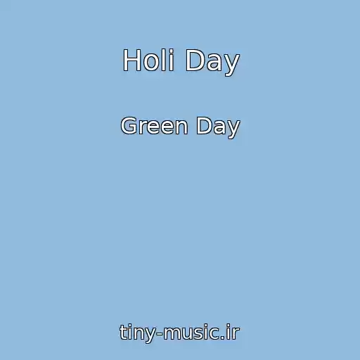 کاور آهنگ Holi Day از Green Day